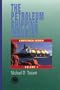 The Petroleum Shipping Industry: A Nontechnical Overview (Penwell Books. Dental Economics)