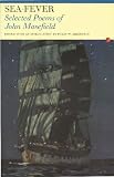  : Sea Fever: Selected Poems of John Masefield