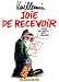 JOIE DE RECEVOIR