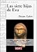 Las Siete Hijas de Eva by Bryan Sykes ISBN 8483064766