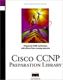 Cisco Ccnp Preparation Library: Clsc Exam Certification Guide, Cisco Internetwork Troubleshooting, Building Cisco Remote Access Networks, Acrc Exam Certification Guide (CISCO Certification)