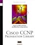 Cisco Ccnp Preparation Library: Clsc Exam Certification Guide, Cisco Internetwork Troubleshooting, Building Cisco Remote Access Networks, Acrc Exam Certification Guide