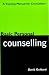 Basic Personal Counselling: A Training Manual for Counsellors