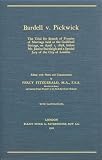 Bardell V. Pickwick: The Trial for Breach of Promise of Marriage Held at the Guildhall Sittings, on April 1, 1828, Before Mr. Justice Stareleigh and a Special Jury of the