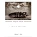 Worldviews, Religion, and the Environment: A Global Anthology