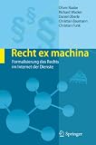 Produkt-Bild: Recht ex machina: Formalisierung des Rechts im Internet der Dienste