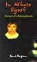 In Whose Eyes?: Portrait of a Schizophrenic