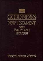 Good News New Testament with Psalms and Proverbs-TeV-Pocket Size
