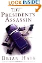 The President's Assassin