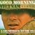 Good Morning Vietnam: A Soundtrack to the '60s