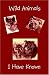 Wild Animals I Have Known