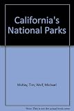 Destination California national parks