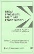 Linear Probability, Logit, and Probit Models (Quantitative Applications in the Social Sciences)