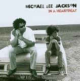 In a Heartbeat - Michael Lee Jackson