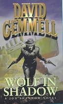 Wolf in Shadow (Jon Shannow Novel)