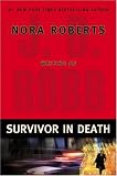 Survivor in Death (In Death)