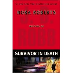 Survivor in Death (In Death)