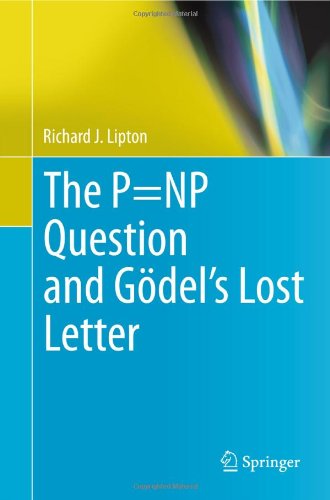 The P=NP Question and Gödel's Lost Letter