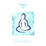 Yoga: Music for the Mind, Body & Spirit