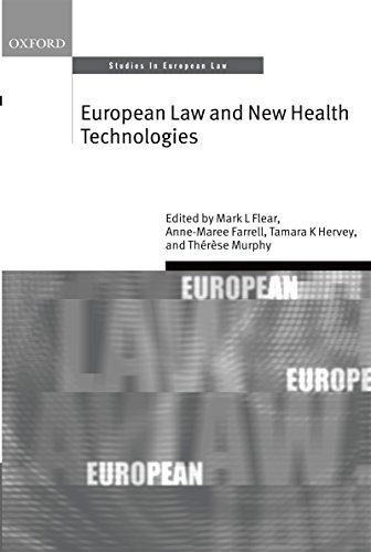 European Law and New Health Technologies (Oxford Studies in European Law)