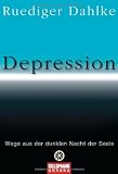 Produkt-Bild: Depression: Wege aus der dunklen Nacht der Seele