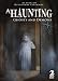 A Haunting: Ghosts & Demons
