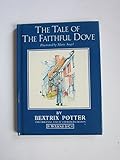 The tale of the faithful dove