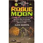 Click here to buy Rogue Moon (Gold Medal SF, L1474) by  Algis Budrys.