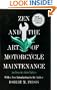 Zen and the Art of Motorcycle Maintenance