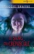 Le sang du cr�puscule
