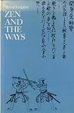 Zen and the Ways