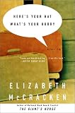 Here`s Your Hat What`s Your Hurry: Stories