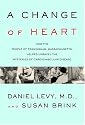 A Change of Heart: How the People of Framingham, Massachusetts, Helped Unravel the Mysteries of Cardiovascular Disease