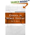 Gender in World History (Themes in World History) by Peter Stearns