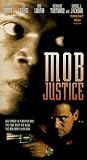 Mob Justice by New Concorde