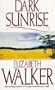 Dark Sunrise