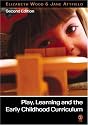 Play, Learning and the Early Childhood Curriculum