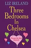 Three Bedrooms In Chelsea