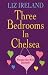 Used : Three Bedrooms In Chelsea