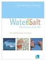 Water & Salt, the Essence of Life: The Healing Power of Nature