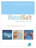 Water and Salt, The Essence of Life