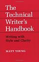 Technical Writer's Handbook: Writing With Style and Clarity