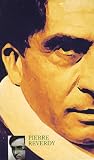 Pierre Reverdy Coffret en 3 volumes : Main d'oeuvre 1913-1949 ; Plupart du temps 1915-1922 ; Sable mouvant