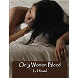 Only Women Bleed