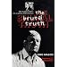 The Brutal Truth: The Inside Story of a Gangland Legend