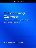 E-Learning Games: Interactive Strategies for Digital Delivery (Neteffect Series)