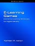 E-Learning Games: Interactive Strategies for Digital Delivery (Neteffect Series)