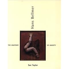 Hans Bellmer: The Anatomy of Anxiety