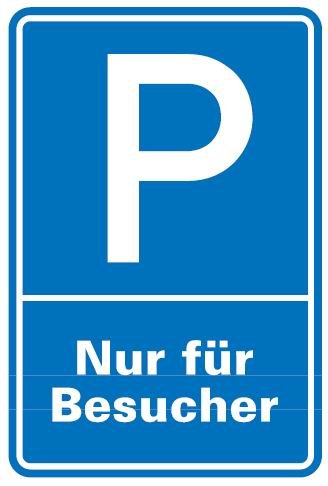 Aluminium Schild Parkplatz P Besucher 600x400 mm Alu 8 mm geprägt für Wandmontage Parkplatz parken