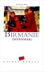 Birmanie - Myanmar
